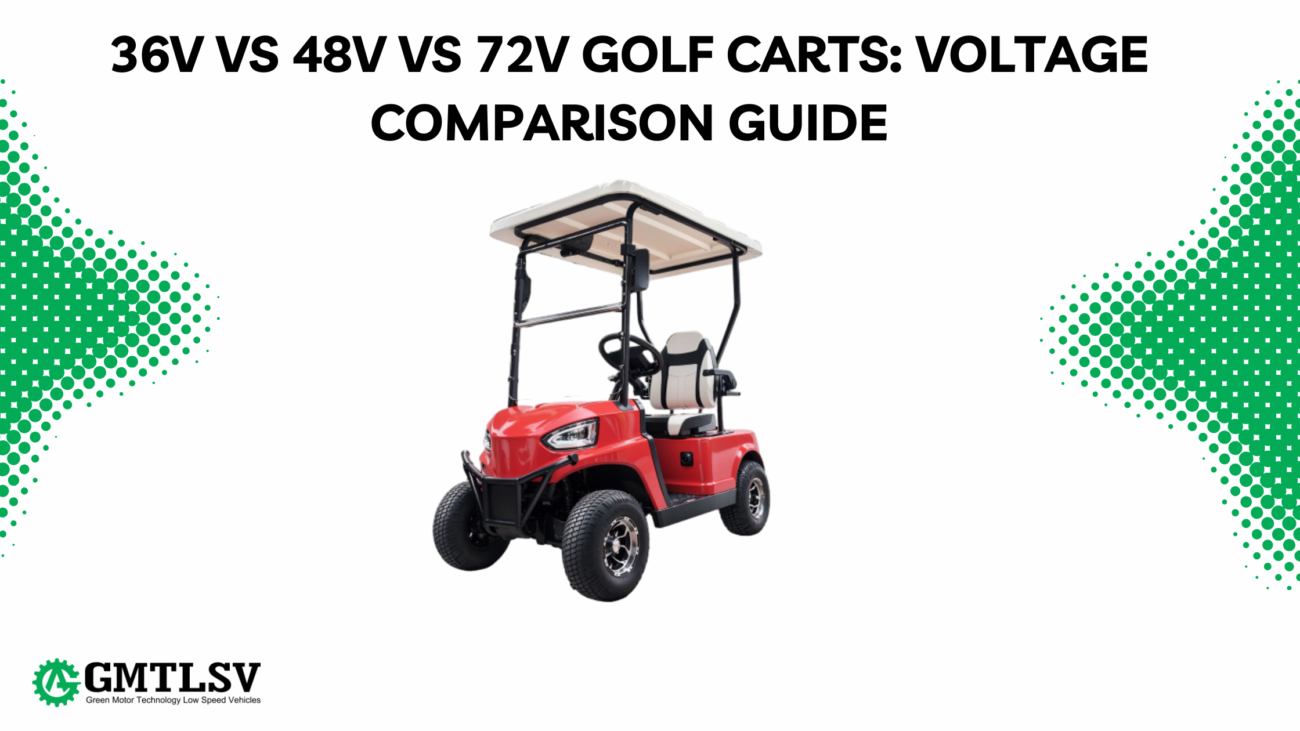 36V vs 48V vs 72V Golf Carts