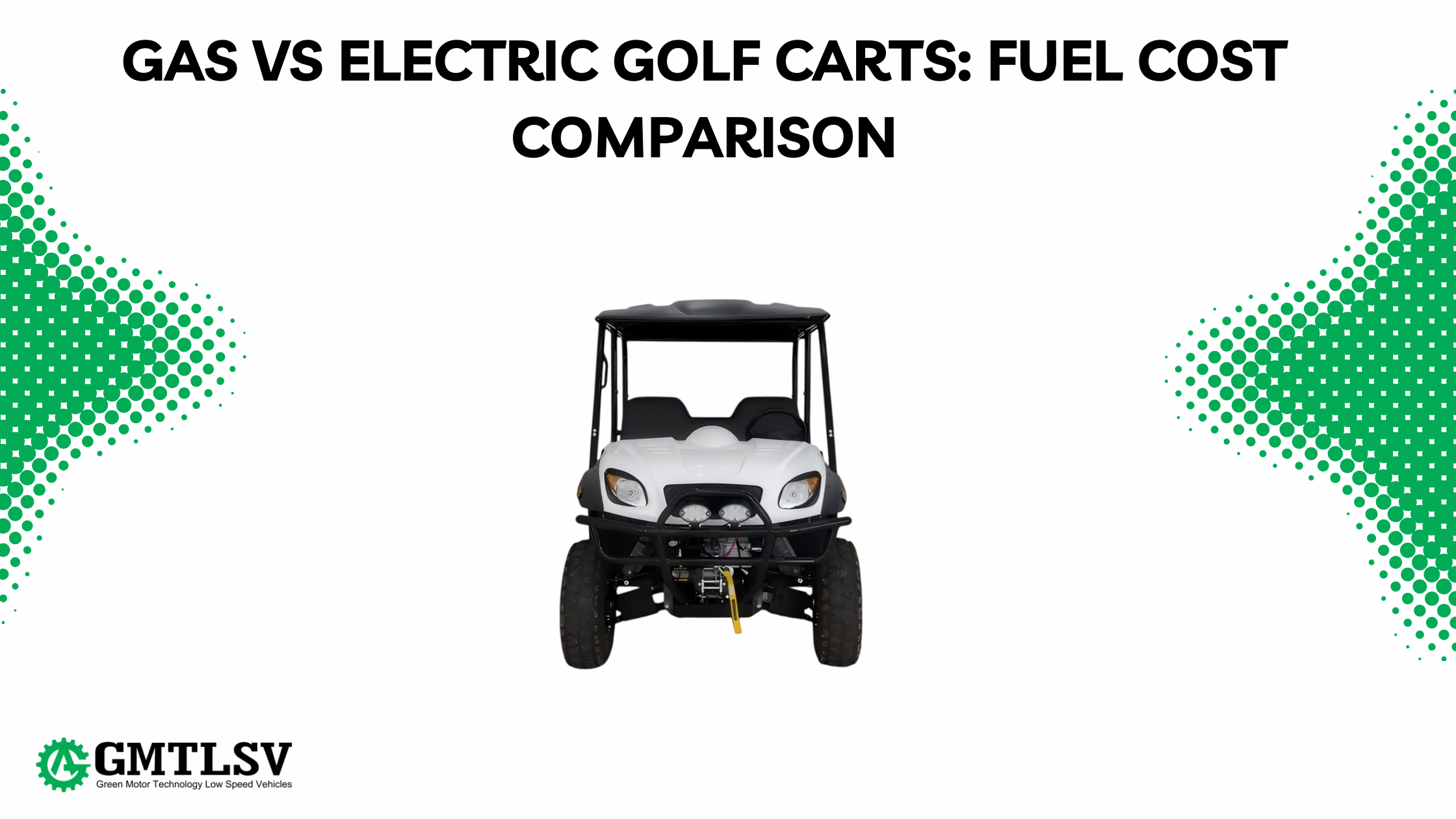 Gas vs Electric Golf Carts: Fuel Cost Comparison