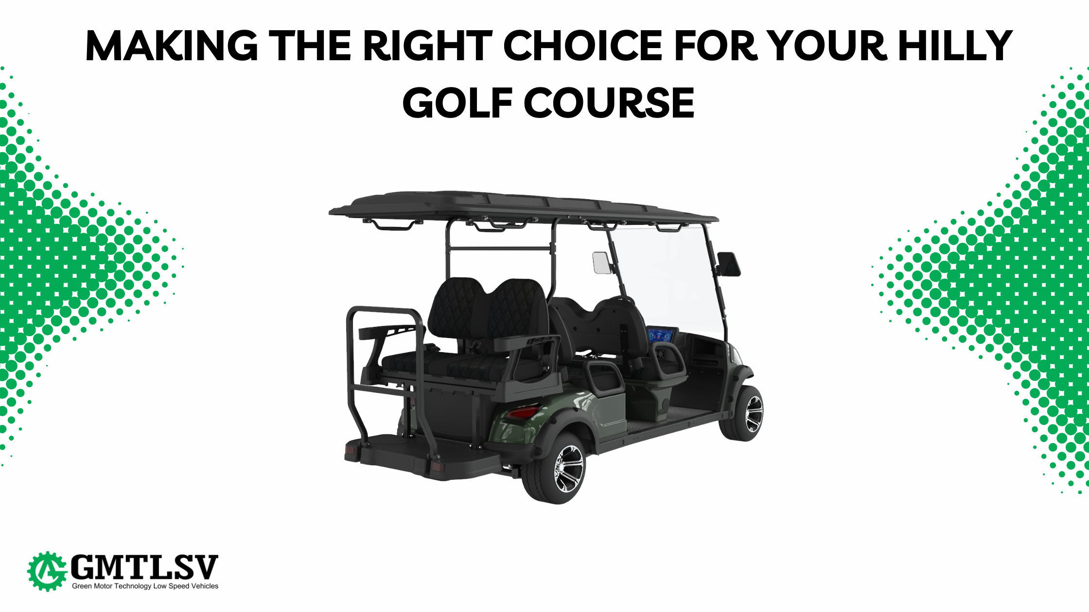 Making the Right Choice for Your Hilly Golf Course