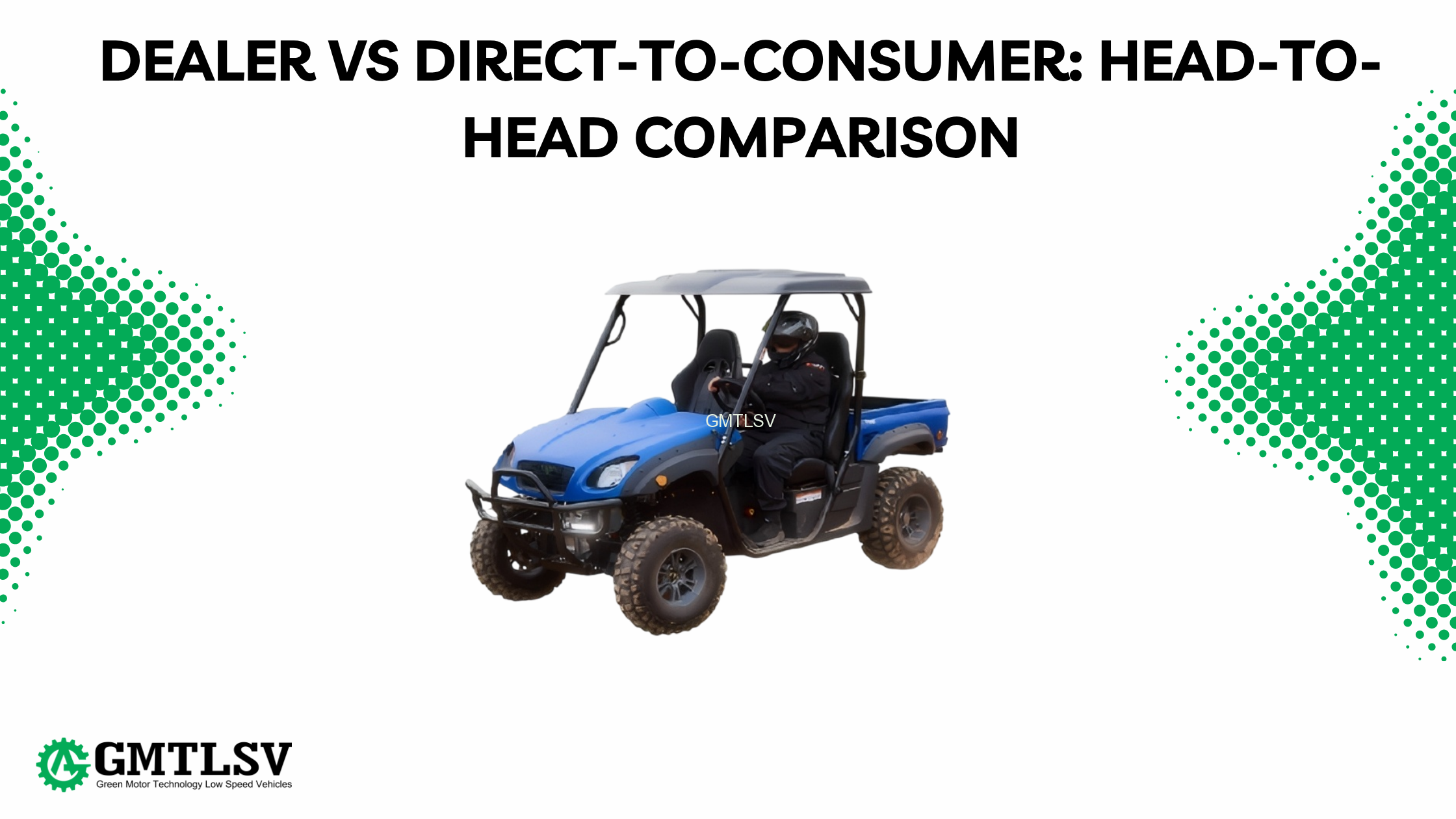 Dealer vs Direct-to-Consumer: Head-to-Head Comparison
