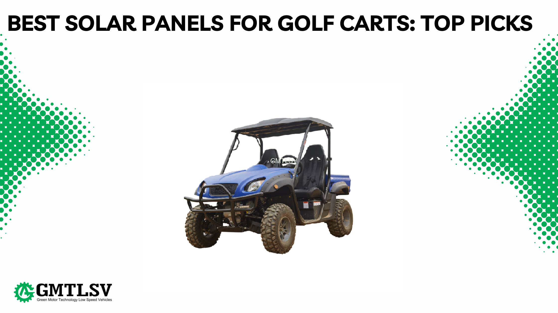 Best Solar Panels for Golf Carts: Top Picks