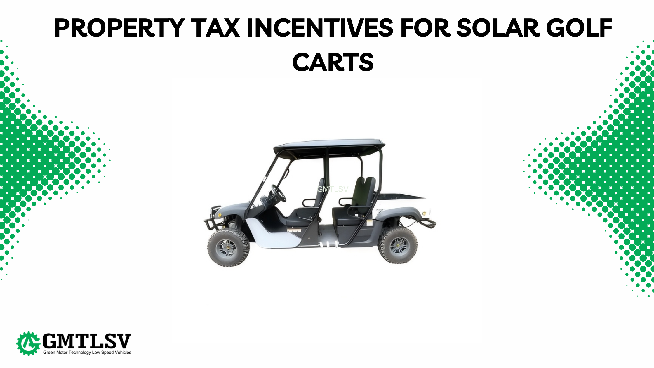 Property Tax Incentives for Solar Golf Carts