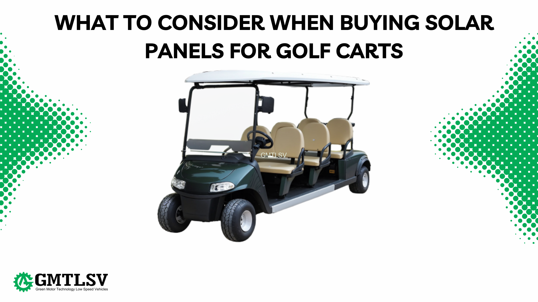 What to Consider When Buying Solar Panels for Golf Carts