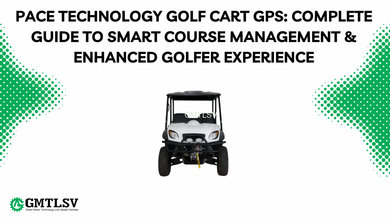 Pace Technology Golf Cart GPS