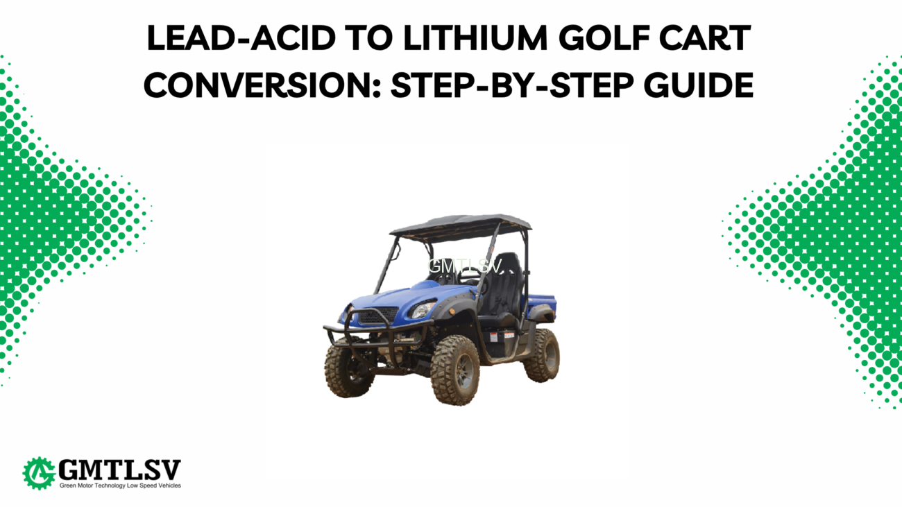 Lead-Acid to Lithium Golf Cart Conversion