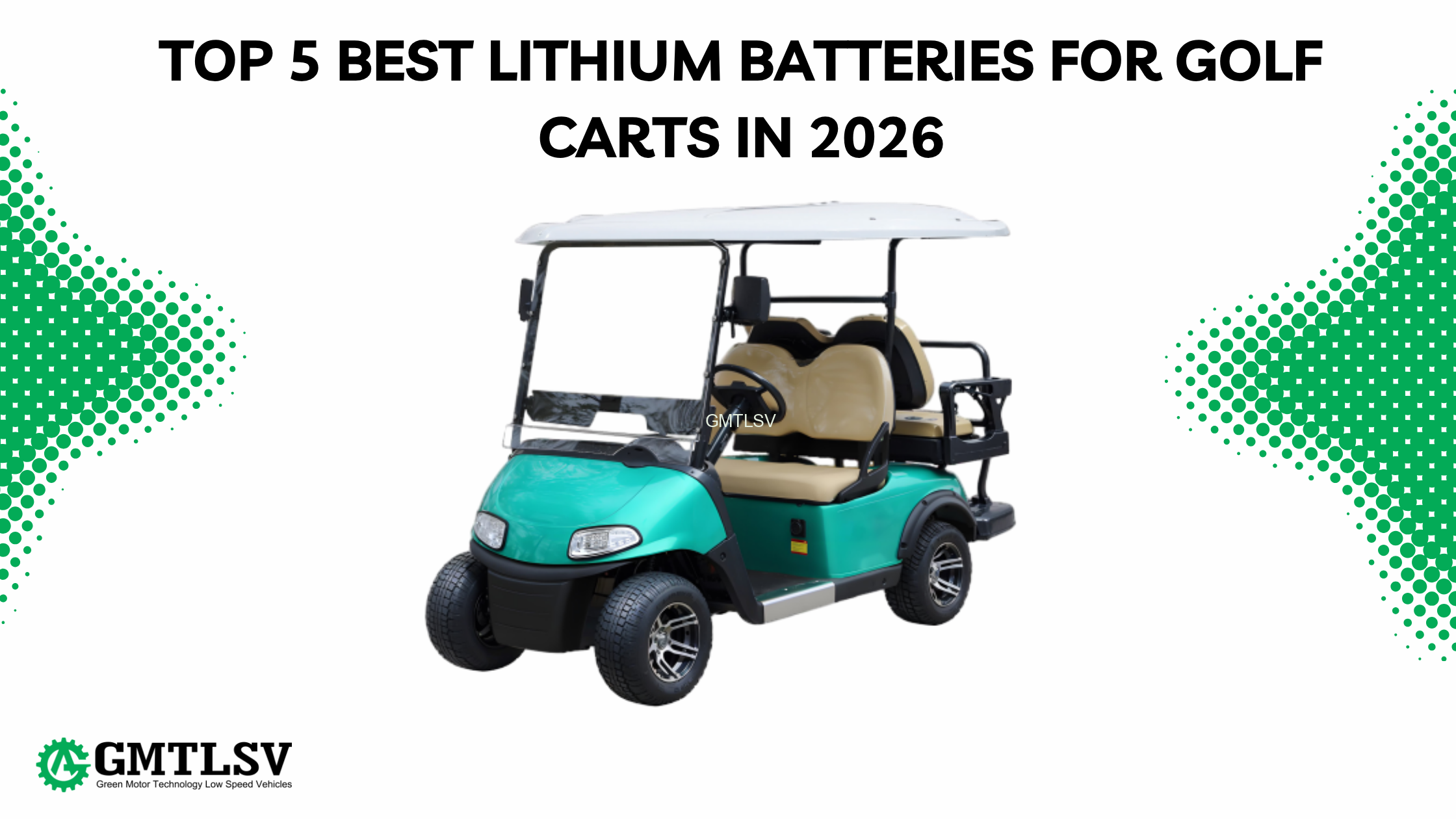 Top 5 Best Lithium Batteries for Golf Carts in 2026
