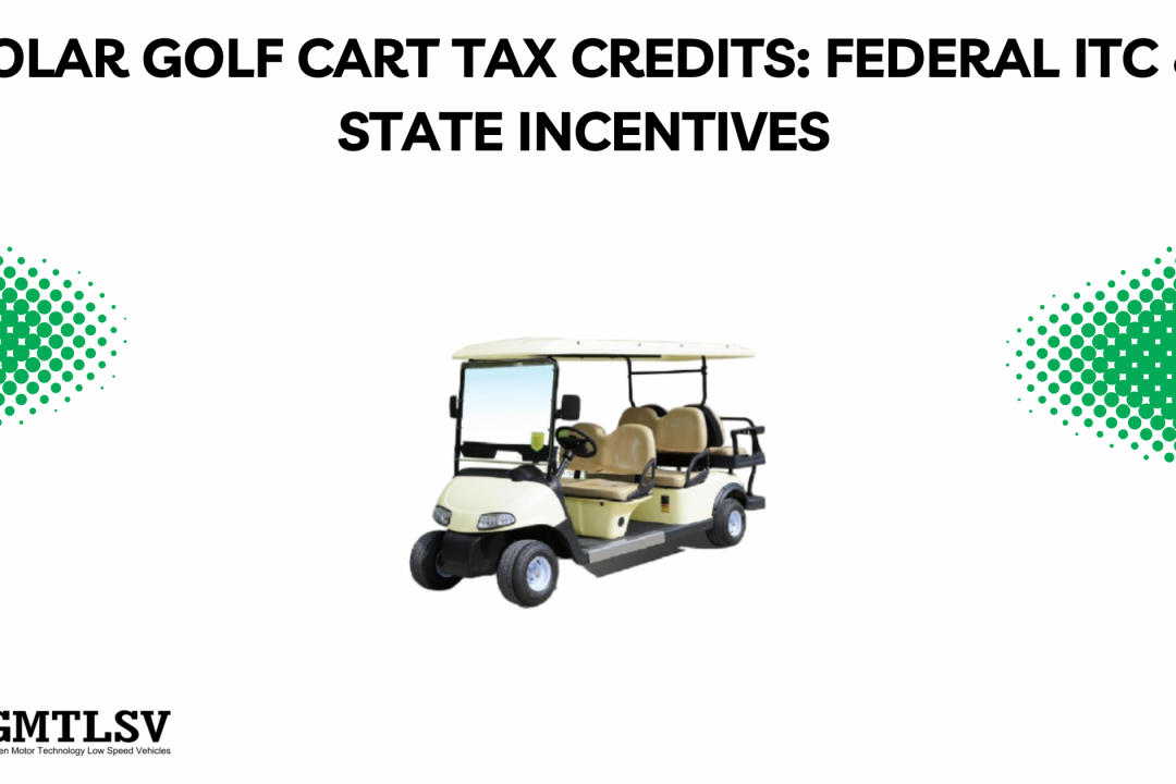 Solar Golf Cart Tax Credits