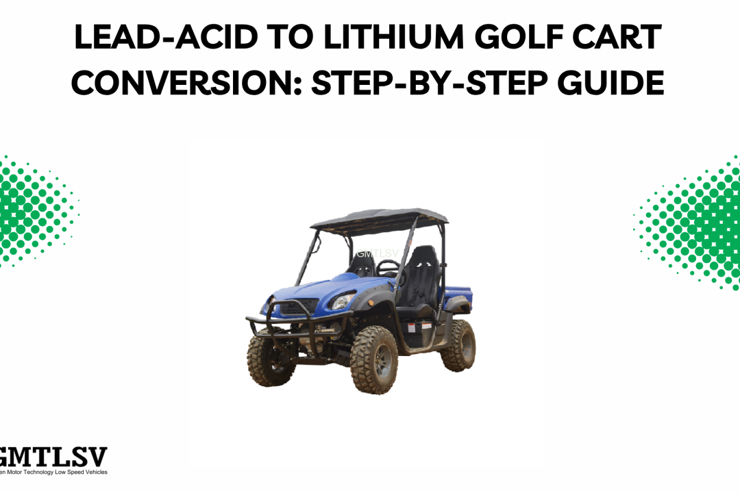 Lead-Acid to Lithium Golf Cart Conversion