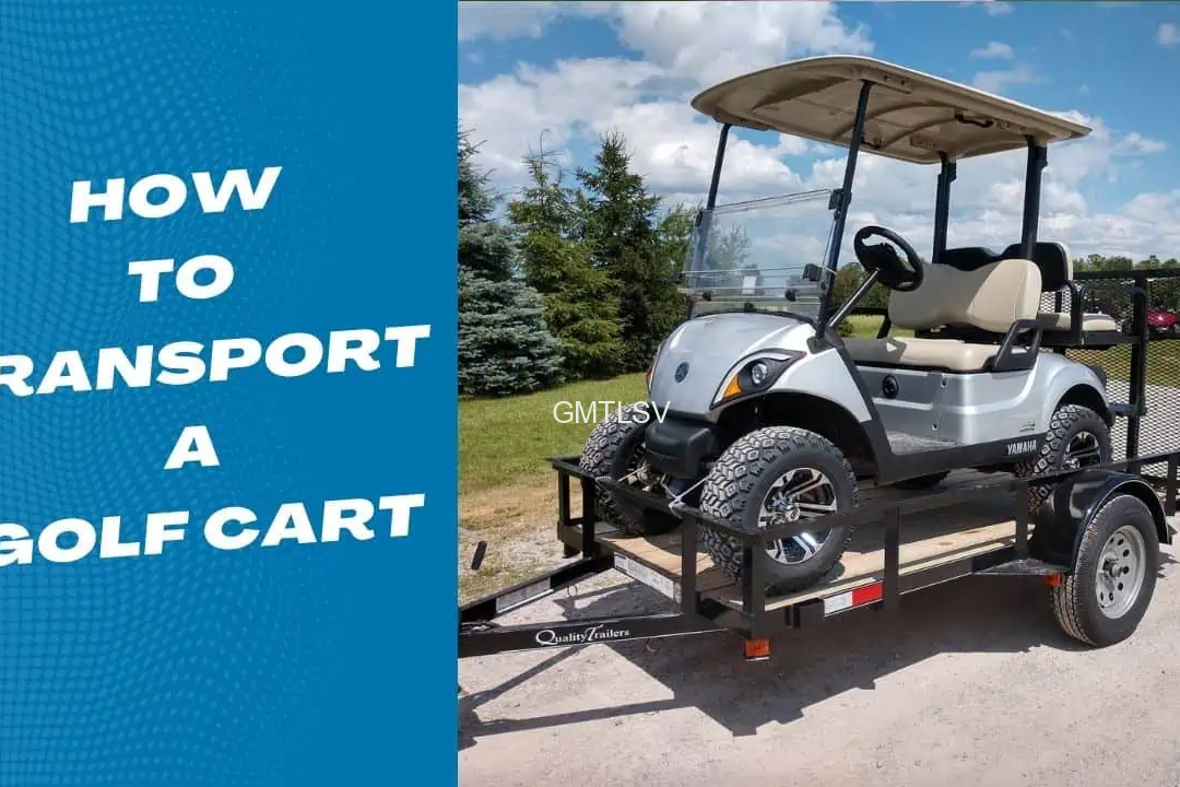 How to tow a golf cart safely to home?